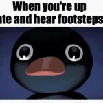 we're so cooked | When you're up late and hear footsteps: | image tagged in gifs,funny memes | made w/ Imgflip video-to-gif maker