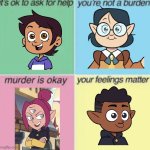 :3 | image tagged in murder is ok blank | made w/ Imgflip meme maker