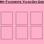 my favorite yu-gi-oh girls meme