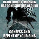 Black knight Lindamea