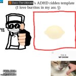 Ducc-The-Ultimate's ADHD ridden template meme