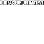 soul ideas for ultimateverse meme