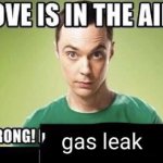 gas leak meme