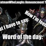 TheBatmanWhoLaughs Announcement Template