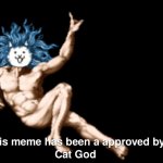 Cat god approves template