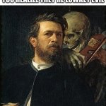 based on a recent experience | WHEN YOU ASK BRO FOR ADVICE WITH A PROBLEM AND YOU REALIZE THEY'RE LOWKEY EVIL | image tagged in skeleton whispering to man | made w/ Imgflip meme maker