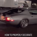 How To Properly Decorate The Christmas Tree | image tagged in gifs,how to properly decorate the christmas tree | made w/ Imgflip video-to-gif maker