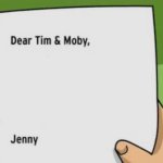 Dear Tim & Moby meme