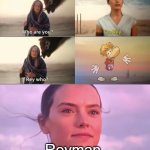 Reyman | image tagged in reyman,rayman,funny,jedi | made w/ Imgflip meme maker