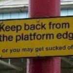 a Platform sign