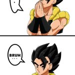 Gogeta Inhale Bruh template