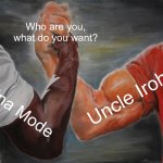 Epic Handshake | Who are you, what do you want? Uncle Iroh; Edna Mode | image tagged in memes,epic handshake,uncle iroh,edna mode,the incredibles,it's time to start asking yourself the big questions meme | made w/ Imgflip meme maker