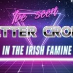 Irish = Bad Crops