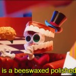 MY MIND IS A BEESWAXED POLISHED COCONUT meme