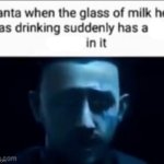 Santa when the milk he was drinking suddenly has X in it meme