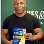 Mike Tyson TheraFlu