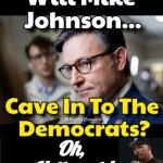 Mike Johnson caves in