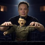 Elon Musk Puppeteer/Adolph Hitler Marionette