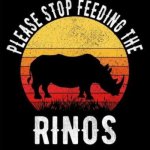 Don't feed RINOs