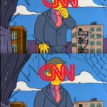 CNN out of touch X | AM I OUT OF TOUCH? NO! ITS THE DENIZENS OF X WHO ARE WRONG! | image tagged in skinner out of touch | made w/ Imgflip meme maker