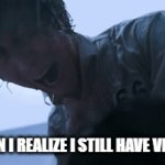 i wish i wasnt a virgin | ME WHEN I REALIZE I STILL HAVE VIRGINITY | image tagged in gifs,memes | made w/ Imgflip video-to-gif maker