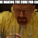 6 YO me making the cure for cancer | 6 YO ME MAKING THE CURE FOR CANCER | image tagged in gifs,breaking bad | made w/ Imgflip video-to-gif maker