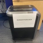 Suggestion box paper shredder Office humor funny