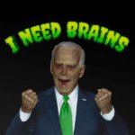 Biden: I need brains