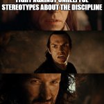 elrond isildur | CLASSICISTS: WE NEED TO FIGHT AGAINST UNHELPFUL STEREOTYPES ABOUT THE DISCIPLINE; DONNA TARTT: NO | image tagged in elrond isildur | made w/ Imgflip meme maker