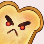 angry toast