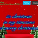 Fries' Christmas Template | its christmas in my timezone so merry christmas! | image tagged in fries' christmas template | made w/ Imgflip meme maker