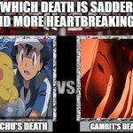 which death is sadder ?