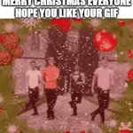 Merry Christmas | MERRY CHRISTMAS EVERYONE HOPE YOU LIKE YOUR GIF | image tagged in gifs,memes,christmas,merry christmas,happy holidays,christmas gifts | made w/ Imgflip video-to-gif maker