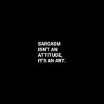 And you do it so well. I'm pretty good at it too.