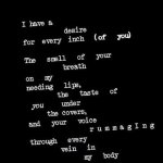 Since the first day you wrote to me and ever since!