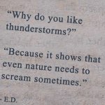 Storms.