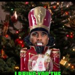 Funny | YOU'VE HEARD OF THE NUTCRACKER. I BRING YOU THE BUTT SLAPPER, NUT SPLATTER FUDGE PACKER. | image tagged in funny,diddy,nuts,butts,slap,cracker | made w/ Imgflip meme maker