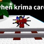 me when krima caroling GIF Template