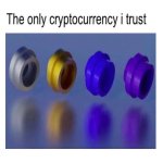 The only cryptocurrency I trust meme