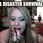 Natiral diaster survival | NATURAL DISASTER SURVIVAL BE LIKE: | image tagged in gifs,memes,be like | made w/ Imgflip video-to-gif maker