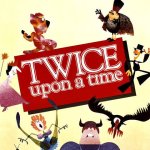 twice upon a time