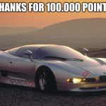 Imgflip Awards 2024 For Passing 100.000 Points | THANKS FOR 100.000 POINTS | image tagged in 1991 bmw nazca c2 concept,imgflip | made w/ Imgflip meme maker