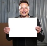 elon musk holding up a sign