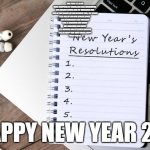 Resolution List | THIS YEAR LET US BE:
MORE ACCEPTING OF OTHERS AND LESS JUDGEMENTAL
LETS FORGIVE OTHERS AND SET OURSELVES FREE
LETS BE THE SOURCE OF LOVE BETWEEN TWO, NOT STRIFE
LETS EASE UP AND GIVE OTHERS SPACE..
LETS BE INTERESTED NOT INTRUSIVE
LETS BE DIGNIFIED AND DECENT
NOT AMBITIOUS AND CHEAP
LETS BREATHE AND LET OTHERS BREATHE
LETS BE HAPPY AND MAKE OTHERS HAPPY
I WISH YOU ALL; A HAPPY NEW YEAR 2025 | image tagged in resolution list | made w/ Imgflip meme maker