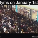 new year new me BS | Gyms on January 1st: | image tagged in gifs,bruh,happy new year | made w/ Imgflip video-to-gif maker