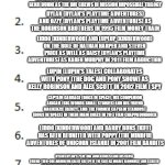 Top 10 List | MANY CHARACTERS AND THEIR REUNITED ON THIS MOMENT IN MY UPCOMING SPOOF CAST OUT OF THESE MOVIES; LIDDO (KINDERWOOD) (BEING ROLE AS ETHAN HUNT) AND HIS FRIEND AXEL (PIKWIK PACK) (BEING ROLE AS LUTHER STICKELL)  AND BARRY BUNS (KIFF) (BEING ROLE AS BENJI DUNN( AS THE IMF CREWS IN MISSION IMPOSSIBLE TRILOGY; DYLAN (DYLAN'S PLAYTIME ADVENTURES) AND OZZY (DYLAN'S PLAYTIME ADVENTURES) AS THE ROBINSON BROTHERS IN 1995 FILM MONEY TRAIN; LIDDO (KINDERWOOD) AND LUPLUP (KINDERWOOD) ON THE ROLE OF NATHAN HARPER AND STEVEN PRICE AS WELL AS DAISY (DYLAN'S PLAYTIME ADVENTURES) AS KAREN MURPHY IN 2011 FILM ABDUCTION; LUPIN (LUPIN'S TALES) COLLABORATES WITH PONY (THE DOG AND PONY SHOW) AS KELLY ROBINSON AND ALEX SCOTT IN 2002 FILM I SPY; CAPTAIN GARBAGE (DOGS IN SPACE), HIS COMPANION ABIGAIL (BIG WORDS SMALL STORIES) AND HIS FRIEND MACKENZIE (BLUEY), AND THE FORMER CAPTAIN STARDUST (DOGS IN SPACE) IN THEIR MAIN ROLES IN 2017 FILM CHAPPAQUIDDICK; LIDDO (KINDERWOOD) AND BARRY BUNS (KIFF) HAS BEEN REUNITED WITH POPPY (THE MINDFUL ADVENTURES OF UNICORN ISLAND) IN 2001 FILM BANDITS; DYLAN (DYLAN'S PLAYTIME ADVENTURES) AND HIS CLOSE FRIEND-THEN-COLLABORATOR CALLIE CAT (PETE THE CAT) AS MIKAEL BLOMKVIST AND LISBETH SALANDER IN THE 2011 FLM THE GIRL WITH THE DRAGON TATOO (LATER CALLIE CAT IN THE MAIN ROLE FOR THE 2018 SEQUEL NAMED "THE GIRL IN THE SPIDER'S WEB"); ROCKET (ROCKET SAVES THE DAY/TAD HILLS ROCKET FRANCHISE) (BEING ROLE AS WILLIAM "DUTCH" VAN DEN BROECK), HAS REUNITED WITH RITA (POMPON LITTLE BEAR) AS KAY CHANDLER IN 1999 FILM RANDOM HEARTS; CARL THE COLLECTOR (CARL THE COLLECTOR) REUNITED WITH UNICA (WE BABY BEARS/WE BARE BEARS FRANCHISE) BEING A COUPLE FRIEND AS CASEY STEIN AND JULIETTE MAME IN 2016 FILM COLLIDE; ALTO (ALTO'S ADVENTURE) COLLABORATES WITH DOKI (DOKI) AND PROFESSOR LUXCRAFT (WOLFBOY AND THE EVERYTHING FACTORY) AS THEIR MAIN ROLES IN 2011 FILM KILLER ELITE | image tagged in top 10 list,spoof cast,meme,reunited,upcoming,characters | made w/ Imgflip meme maker