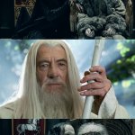 Gandalf if not welcome here