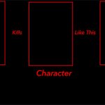 Character Kills Character Like This