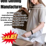 Oem Clothing Manufacturer