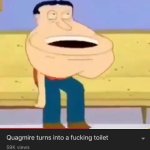 Quagmire turns into a fucking toilet